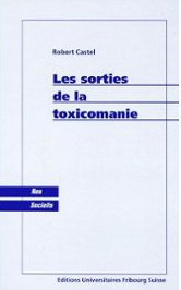 Castel-Robert-Les-Sorties-De-La-Toxicomanie-Livre