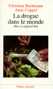 couverture La drogue dans le monde